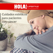 BLOG-CUIDADOS-ESTETICOS-PACIENTES-CANCER-HOLA